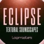 Featured image for “Loopmasters released Eclipse”