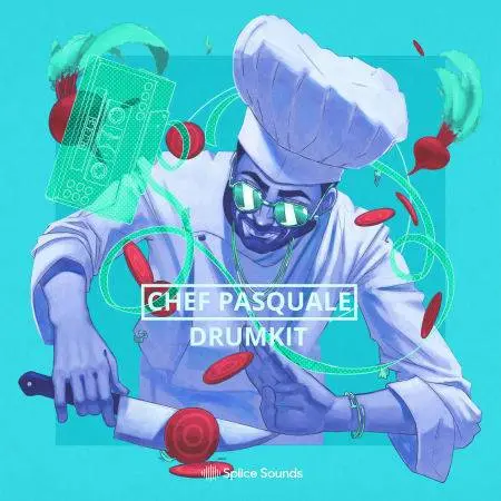 Splice Sounds released Chef Pasquale: Chef Szn Drumkit