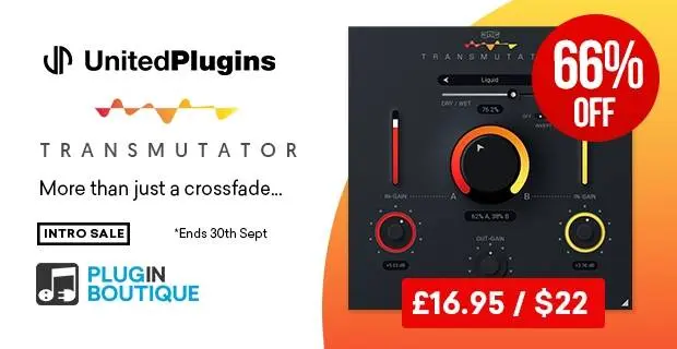 United Plugins Transmutator Introductory Sale