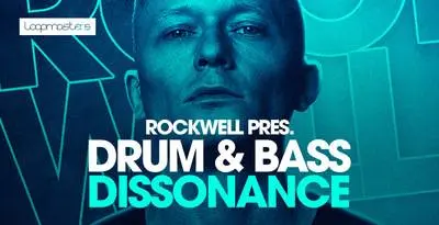 Featured image for “Loopmasters released Rockwell – Drum & Bass Dissonance”
