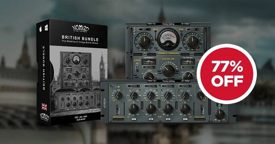 Deal: British Bundle by Nomad Factory 77% off