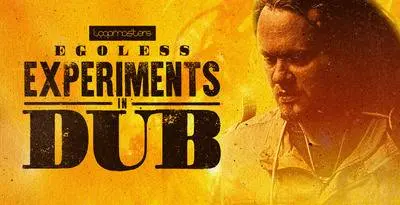 Featured image for “Loopmasters released Egoless – Experiments In Dub”