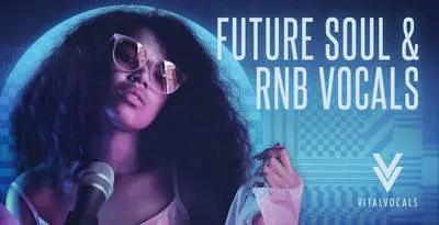 Featured image for “Loopmasters released Future Soul & RnB Vocals”