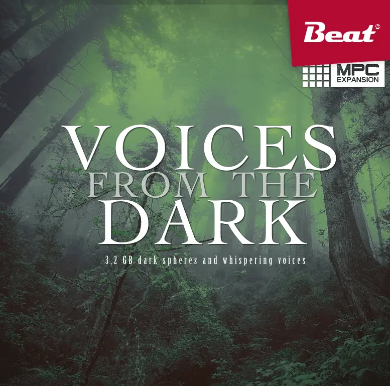 Voices From The Dark: 3.2 GB dark spheres and whispering vocals for Zampler & MPCs