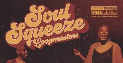 Featured image for “Loopmasters released Soul Squeeze Vol 1”