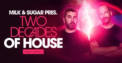 Featured image for “Loopmasters released Milk & Sugar – Two Decades Of House Vol 1”