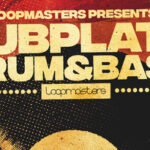 Featured image for “Loopmasters released Dubplate Drum & Bass”