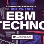 Featured image for “Loopmasters released EBM Techno”