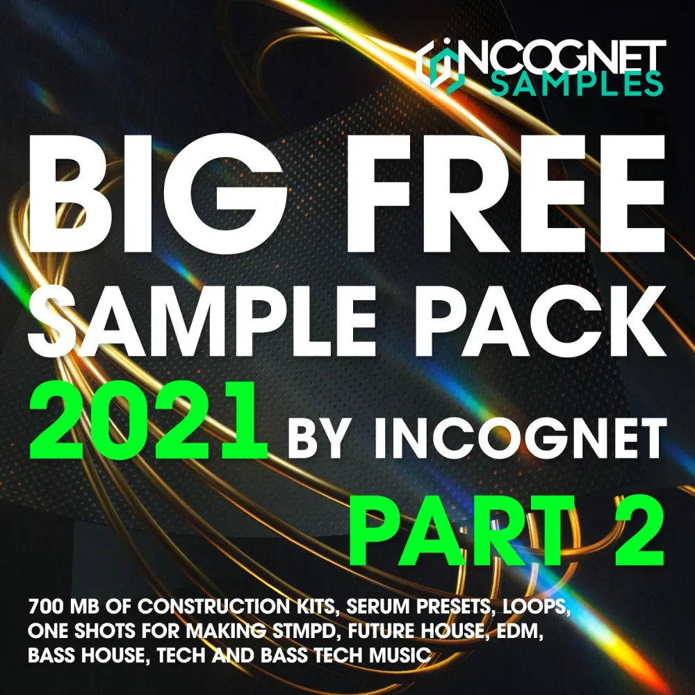 BIG FREE SAMPLE PACK 2021 Part 2 by Incognet