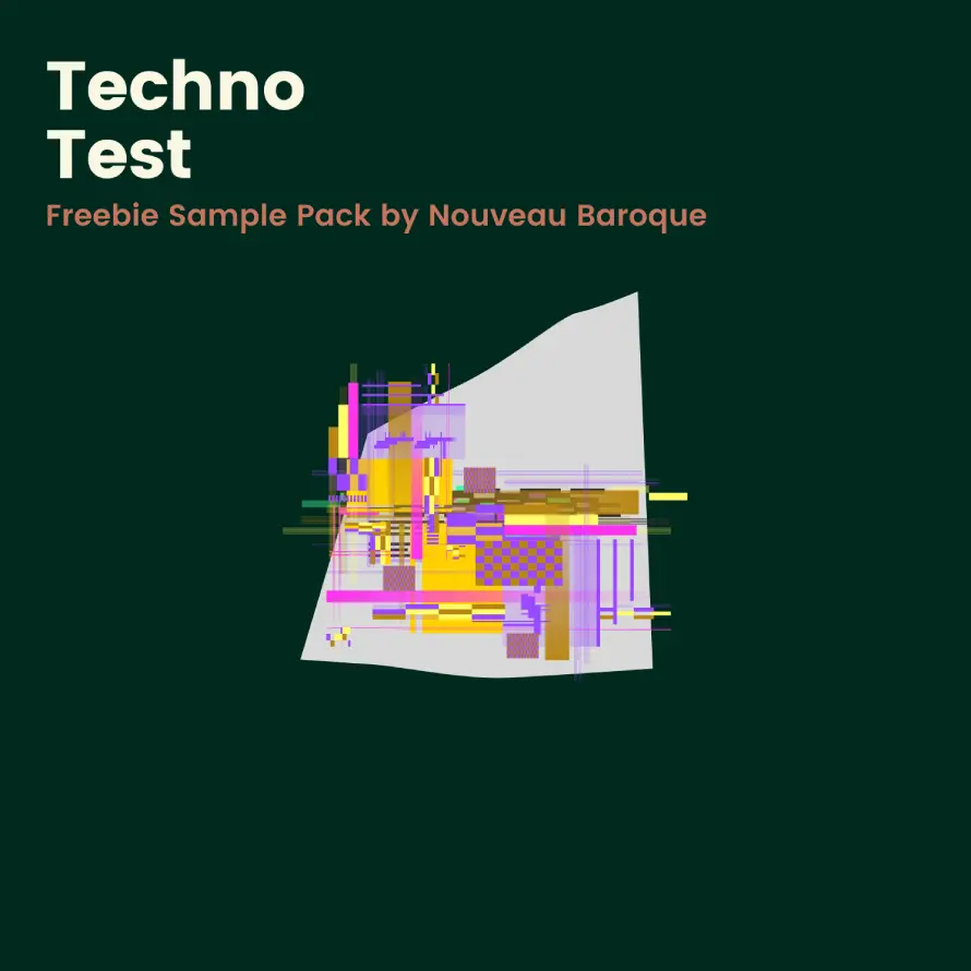 Nouveau Baroque released Techno Test Sample Pack for FREE