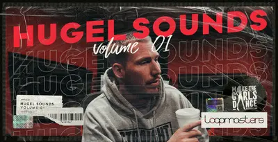 Featured image for “Loopmasters released Hugel Sounds – Vol 1”