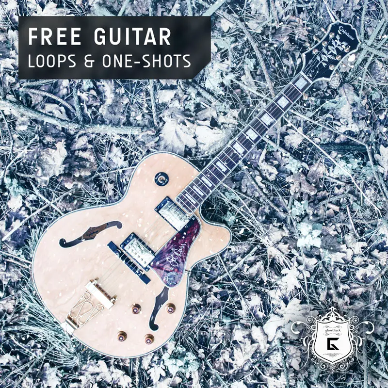 Free Guitar Loops & One Shots by Ghosthack