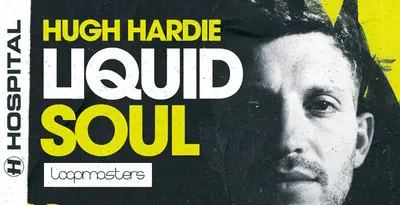 Featured image for “Loopmasters released Hugh Hardie – Liquid Soul”