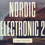 Featured image for “Loopmasters released Nordic Electronic 2”
