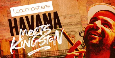 Featured image for “Loopmasters released Havana Meets Kingston”