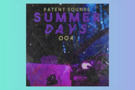 Featured image for “Patent Sounds released SUMMER DAYS [R&B PACK] for free”