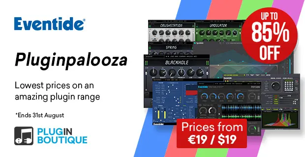 Eventide Pluginpalooza MEGA Sale