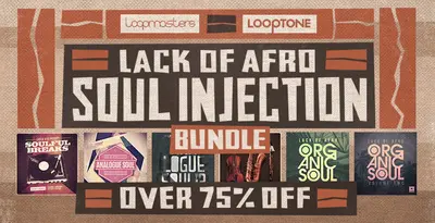 Featured image for “Loopmasters released Lack of Afro – Soul Injection Bundle”