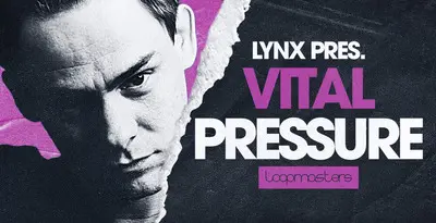 Loopmasters released Lynx – Vital Pressure