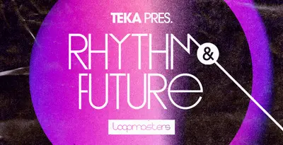 Featured image for “Loopmasters released Teka – Rhythm & Future”