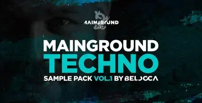Featured image for “Loopmasters released Mainground Techno Vol. 1 By Belocca”