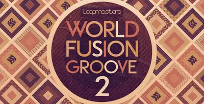 Featured image for “Loopmasters released World Fusion Groove 2”