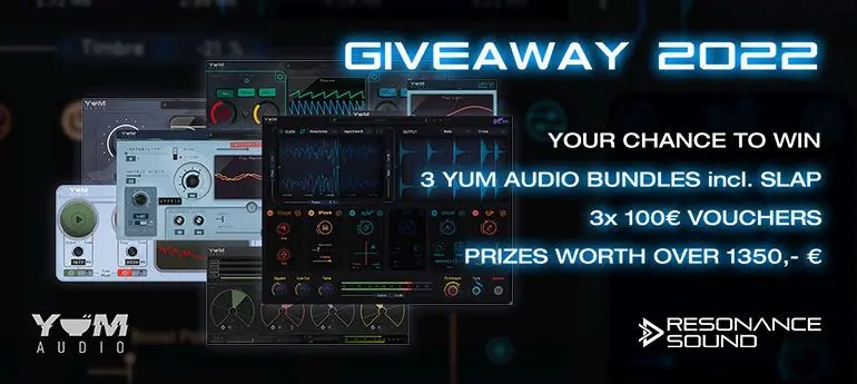 Giveaway 2022 Resonance Sound – Worth in total over 1350 Euro