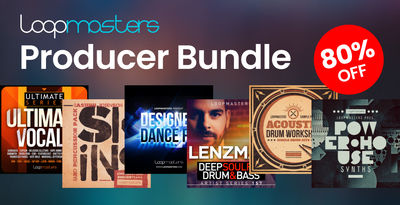 Featured image for “Loopmasters released Loopmasters Producer Bundle”