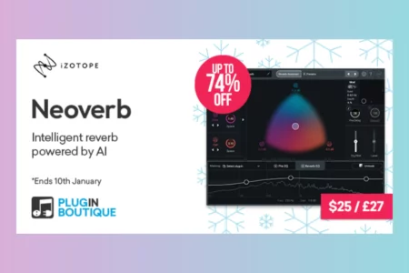 Featured image for “iZotope Neoverb Holiday Sale”