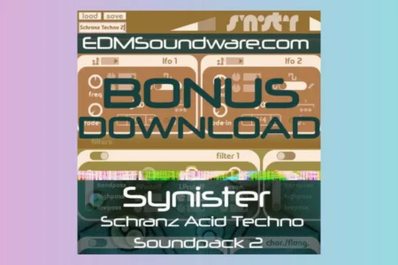 Featured image for “Edmsoundware released BONUS FREE Synister Schranz Acid Techno Pack 2”