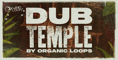 Featured image for “Loopmasters released Dub Temple”