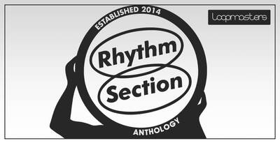 Featured image for “Loopmasters released Rhythm Section – Anthology”