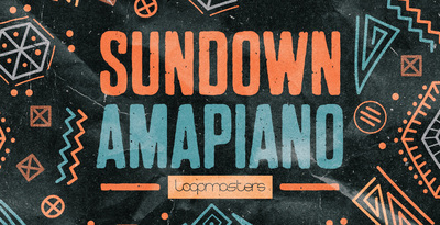 Featured image for “Loopmasters released Sundown Amapiano”