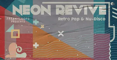 Featured image for “Loopmasters released Neon Revive: Retro Pop & Nu-Disco”