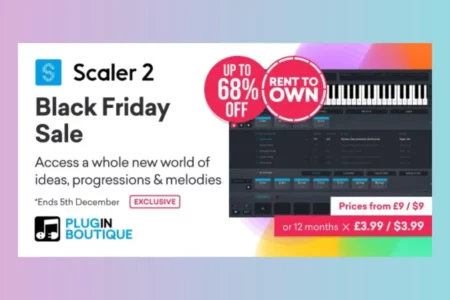 Featured image for “Plugin Boutique Scaler 2 & Rent To Own Black Friday Sale”