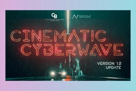 Featured image for “Noizefield Instruments Unveils Cinematic Cyberwave v1.2”