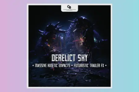Featured image for “CBSOUNDDESIGN released DERELICT SKY – Massive Kinetic Impacts & Futuristic Trailer FX”
