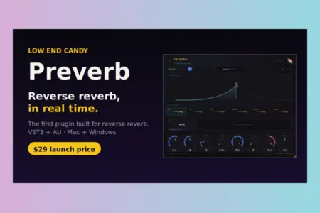 Featured image for “Low End Candy Preverb: Real-Time Reverse Reverb Plugin”