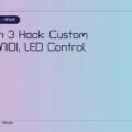 Push 3 Hack: Custom UI, MIDI, LED Control