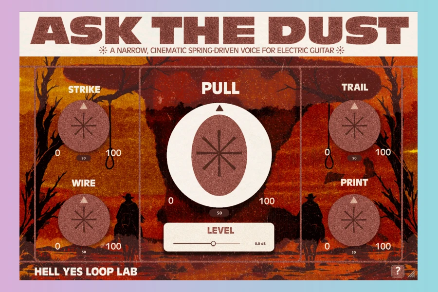 Hell Yes Loop Lab Ask the Dust