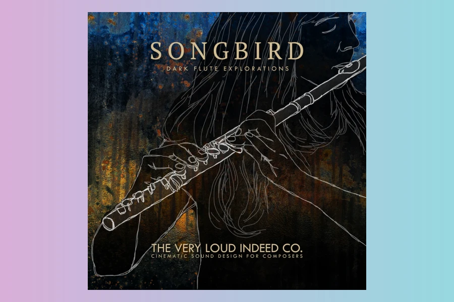 The Very Loud Indeed Co. SONGBIRD: DARK FLUTE EXPLORATIONS